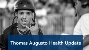 Thomas Augusto Health and Illness Update